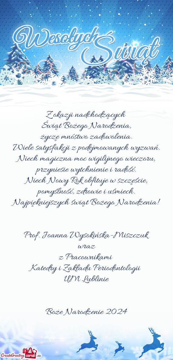 Najpiękniejszych świąt Bożego Narodzenia!  Prof