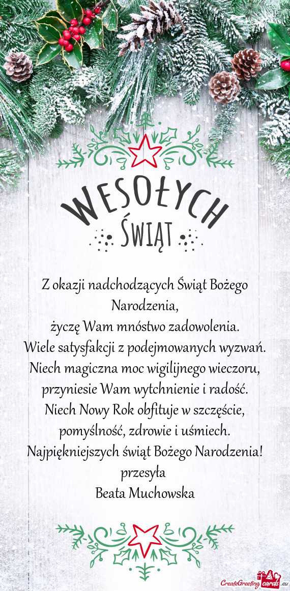 Najpiękniejszych świąt Bożego Narodzenia! przesyła Beata Muchowska