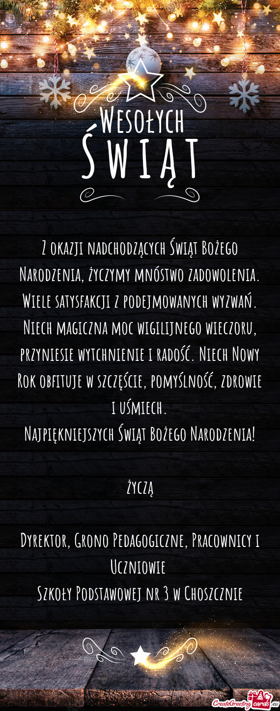 Najpiękniejszych Świąt Bożego Narodzenia! życzą Dyrektor