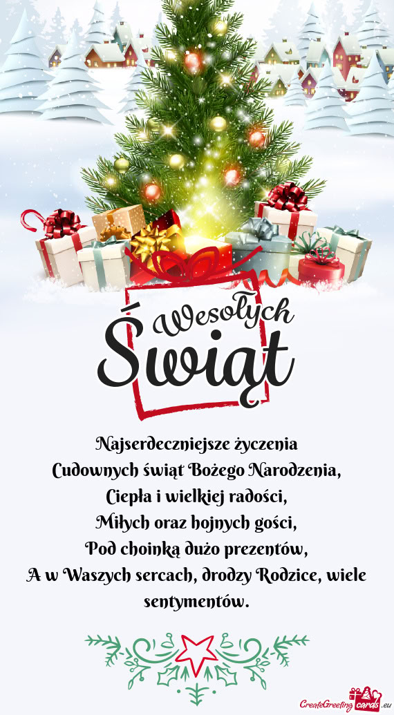 Najserdeczniejsze życzenia  Cudownych świąt Bożego Narodzenia,  Ciepła i