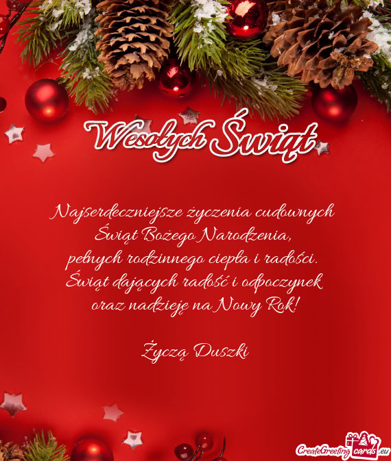 Najserdeczniejsze życzenia cudownych   Świąt Bożego Narodzenia,   pełnych