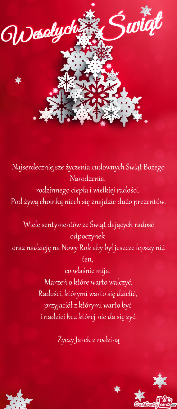 Najserdeczniejsze życzenia cudownych Świąt Bożego Narodzenia,   rodzinnego
