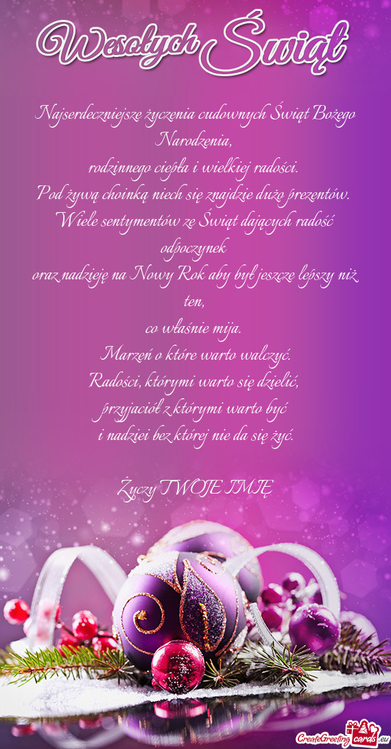 Najserdeczniejsze życzenia cudownych Świąt Bożego Narodzenia,   rodzinnego