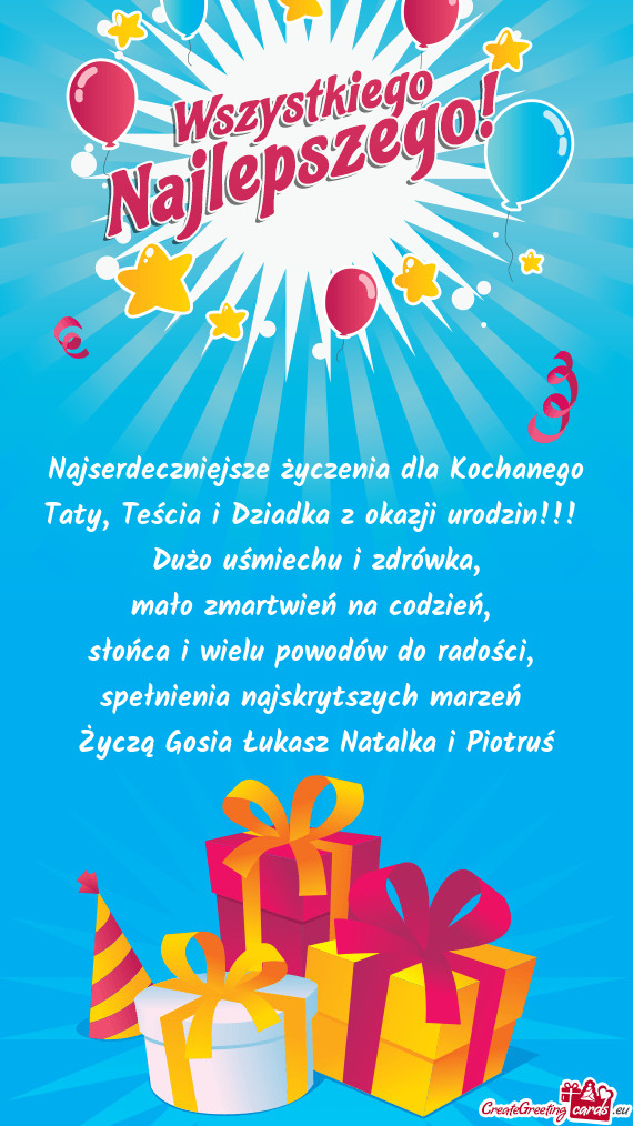 Najserdeczniejsze życzenia dla Kochanego Taty, Teścia i Dziadka z okazji urodzin