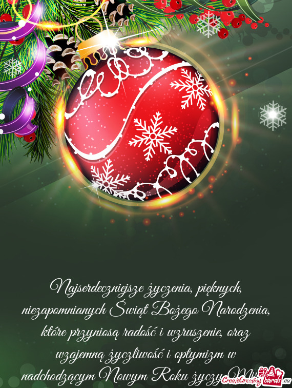 Najserdeczniejsze życzenia, pięknych, niezapomnianych Świąt Bożego Narodzenia, które przynios