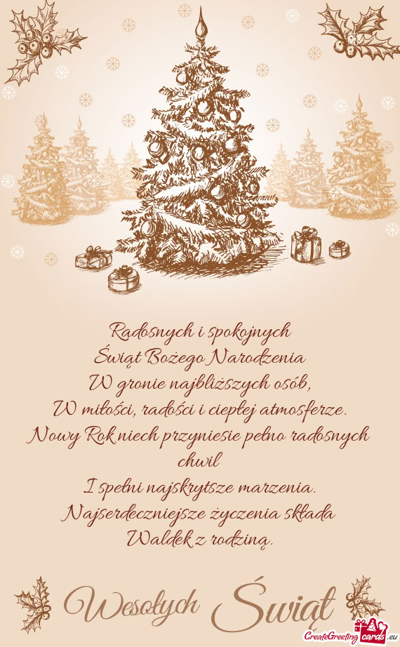 Najserdeczniejsze życzenia składa Waldek z rodziną