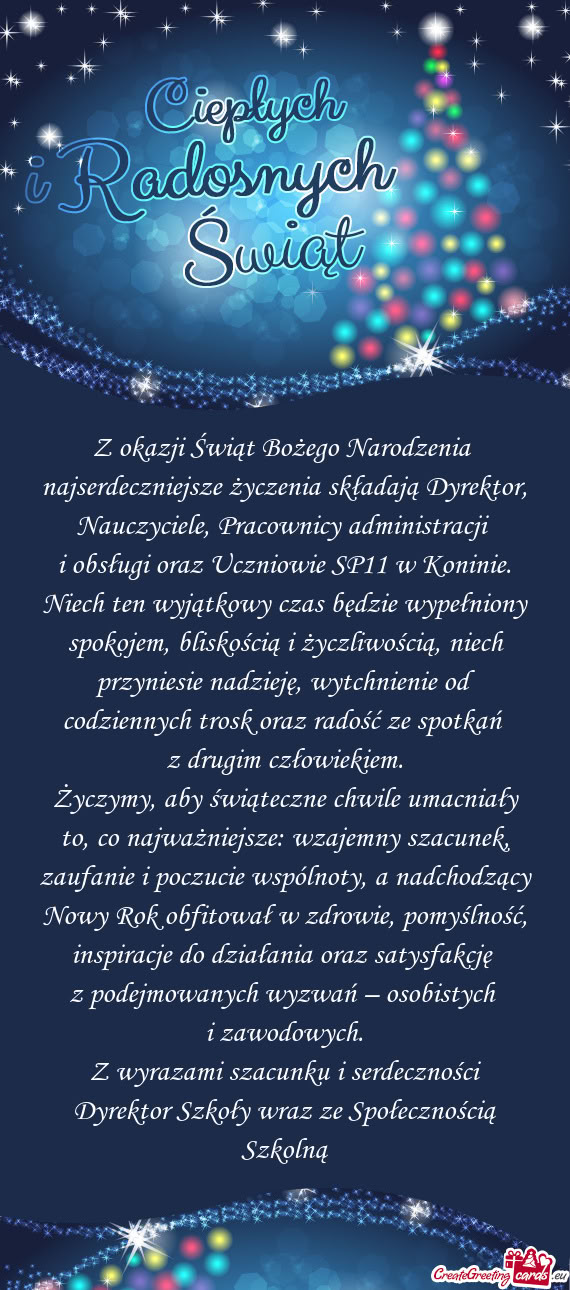 Najserdeczniejsze życzenia składają Dyrektor, Nauczyciele, Pracownicy administracji