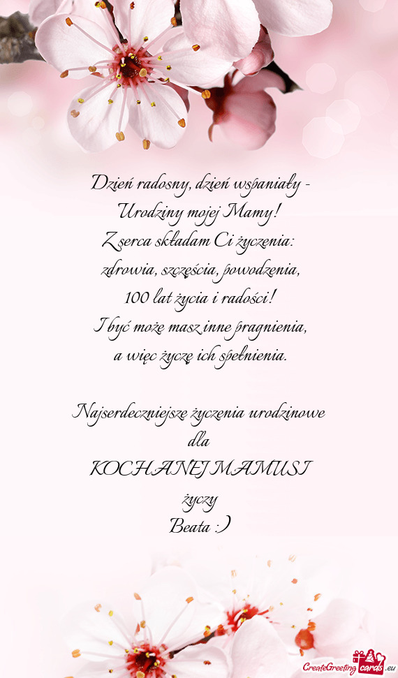 Najserdeczniejsze życzenia urodzinowe dla KOCHANEJ MAMUSI życzy Beata
