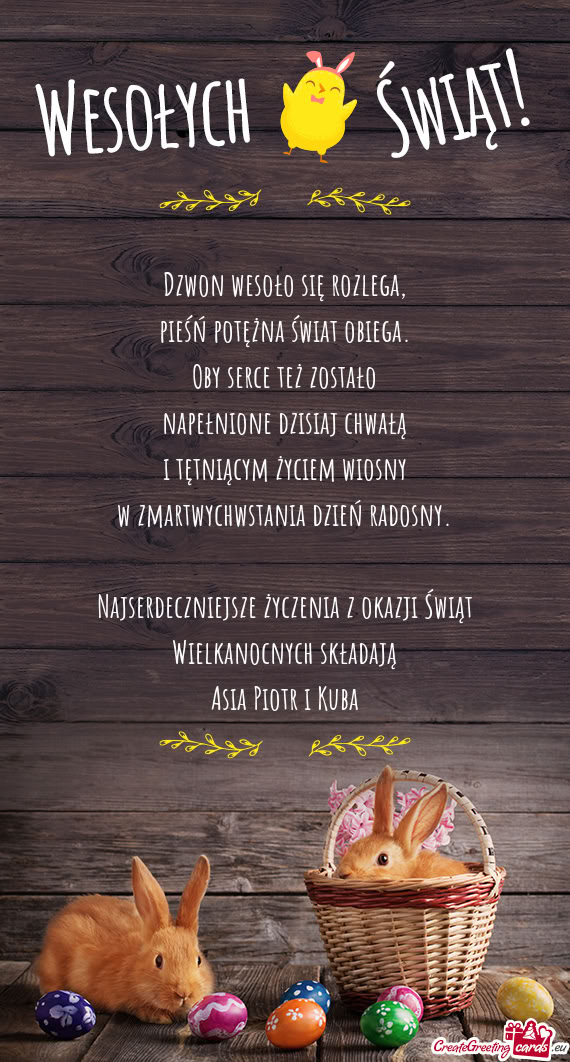 Najserdeczniejsze życzenia z okazji Świąt Wielkanocnych składają Asia Piotr i Kuba