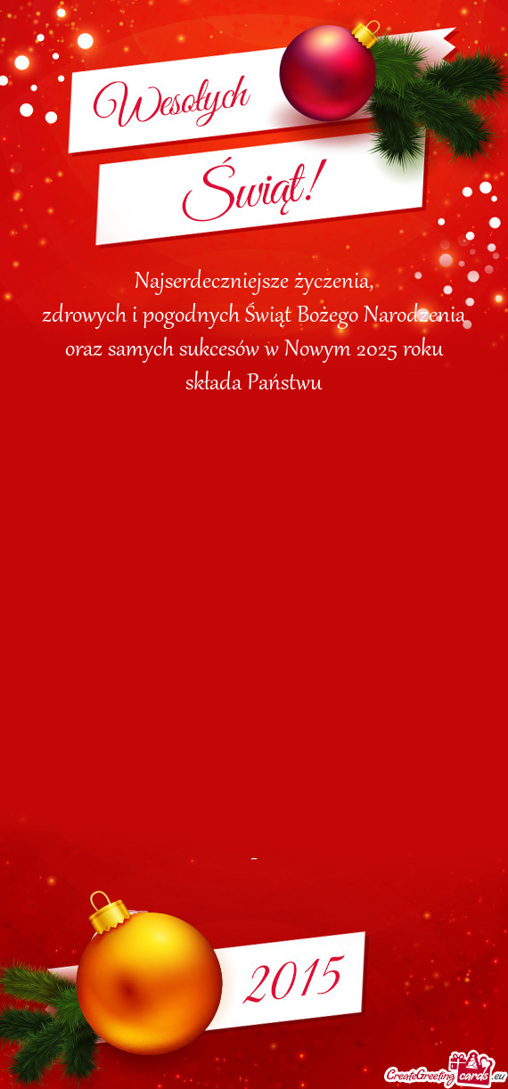 Najserdeczniejsze życzenia,  zdrowych i pogodnych Świąt Bożego Narodzenia