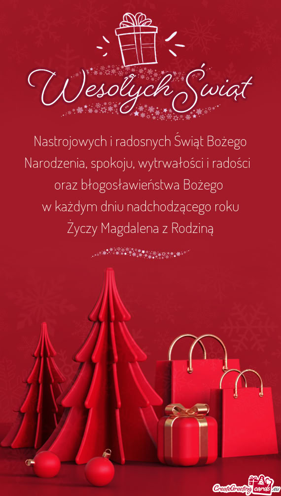 Nastrojowych i radosnych Świąt Bożego Narodzenia, spokoju, wytrwałości i radości
