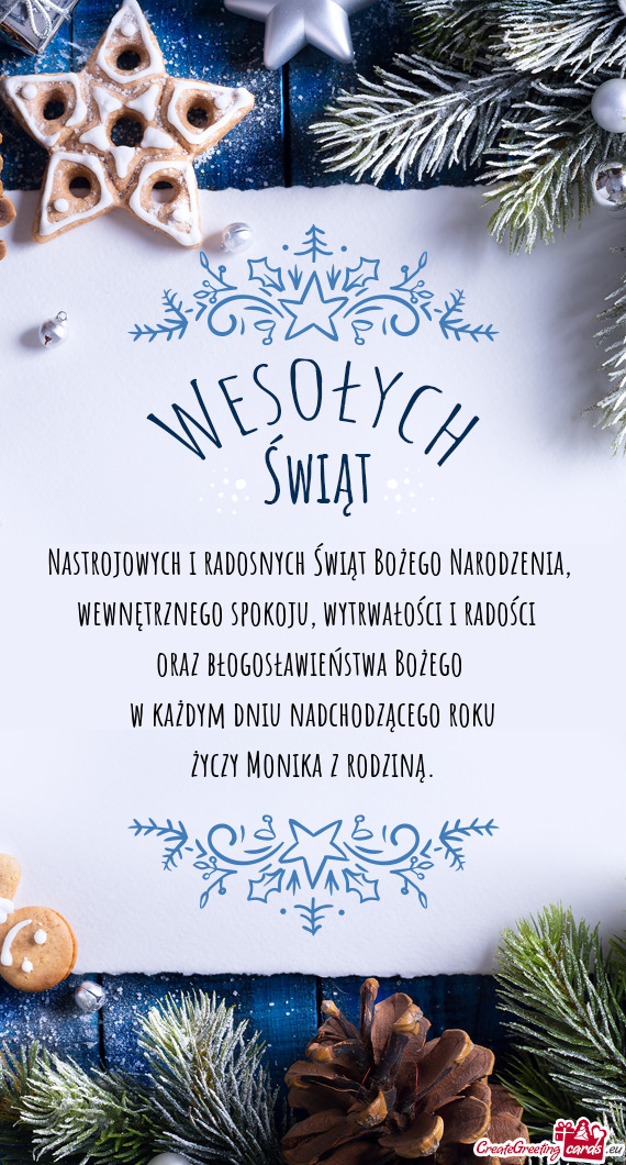 Nastrojowych i radosnych Świąt Bożego Narodzenia,   wewnętrznego spokoju,