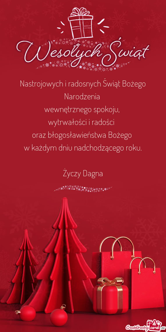 Nastrojowych i radosnych Świąt Bożego Narodzenia   wewnętrznego spokoju,