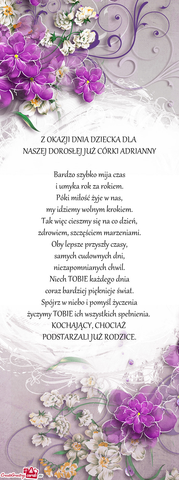 NASZEJ DOROSŁEJ JUŻ CÓRKI ADRIANNY