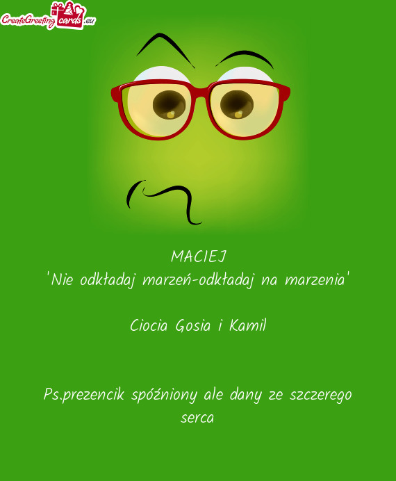 "Nie odkładaj marzeń-odkładaj na marzenia"