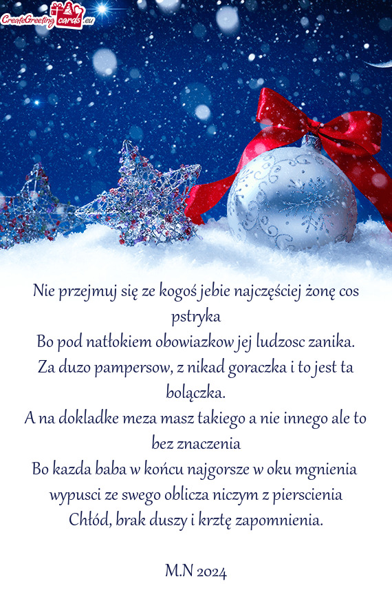 Nie przejmuj się ze kogoś jebie najczęściej żonę cos pstryka