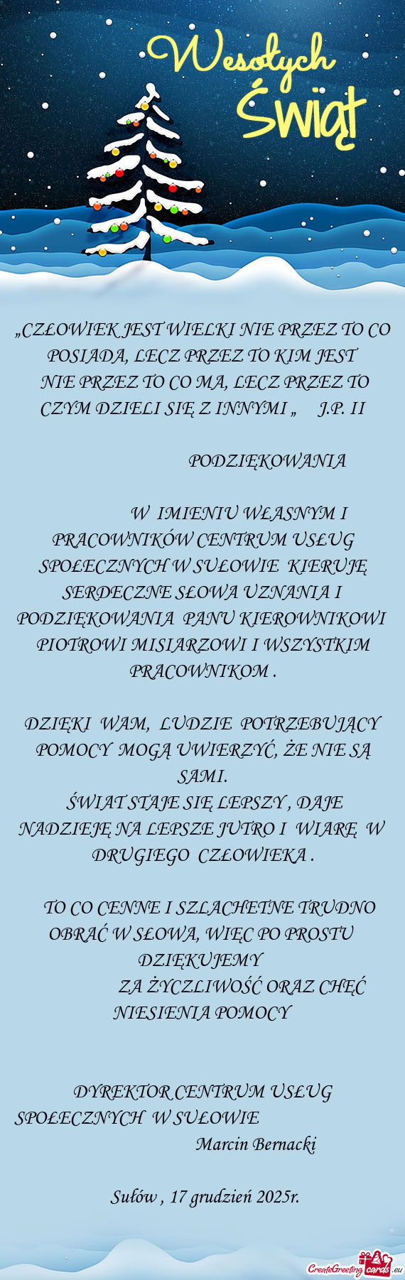NIE PRZEZ TO CO MA, LECZ PRZEZ TO CZYM DZIELI SIĘ Z INNYMI „  J.P. II