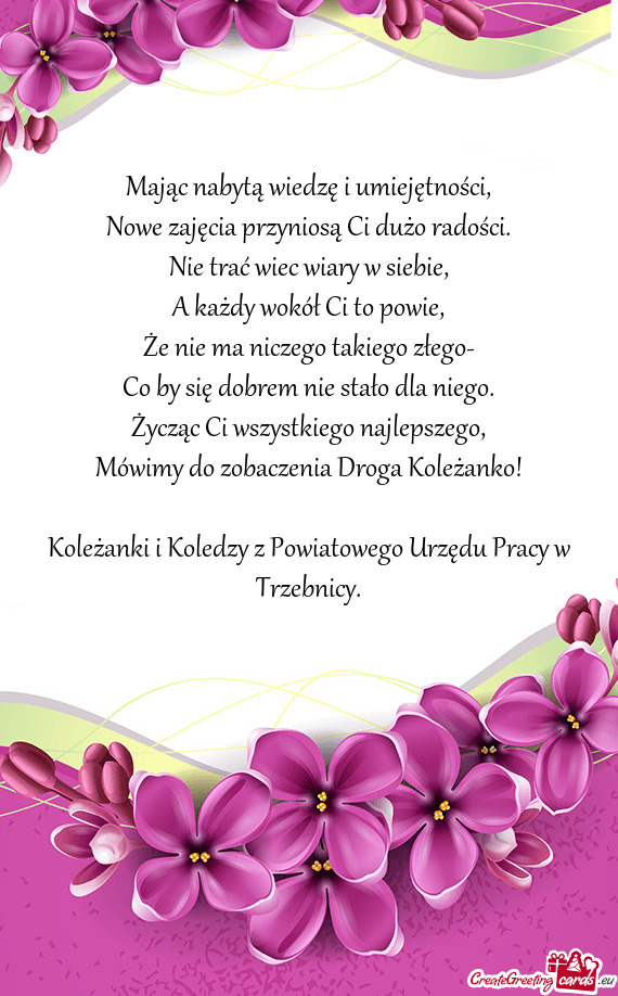 Nie trać wiec wiary w siebie