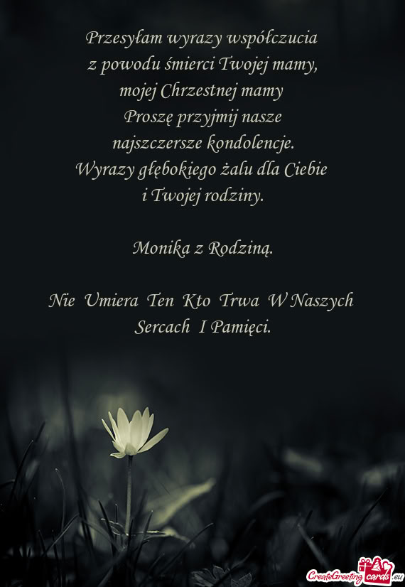 Nie Umiera Ten Kto Trwa W Naszych Sercach I Pamięci