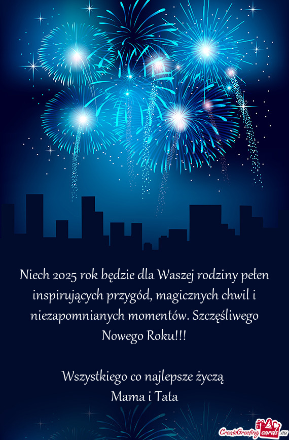 Niech 2025 rok będzie dla Waszej rodziny pełen inspirujących przygód, magicznych chwil i niezapo