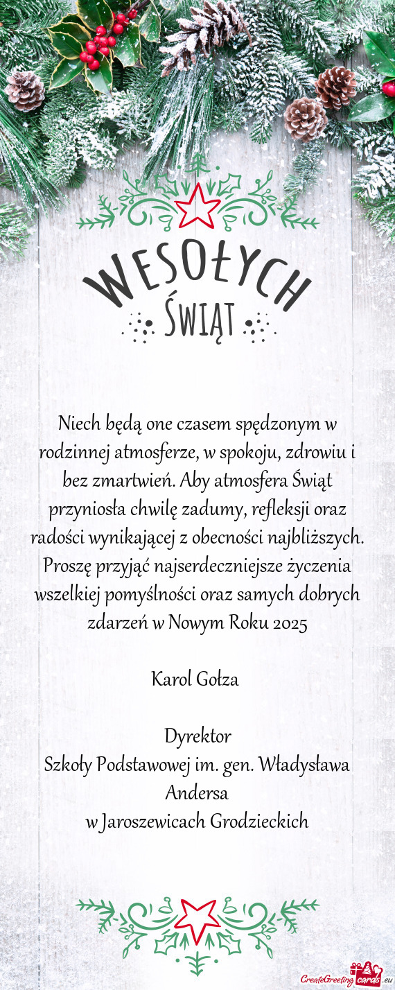 Niech będą one czasem spędzonym w rodzinnej atmosferze, w spokoju, zdrowiu i bez zmartwień. Aby