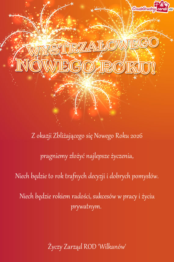 Niech będzie to rok trafnych decyzji i dobrych pomysłów