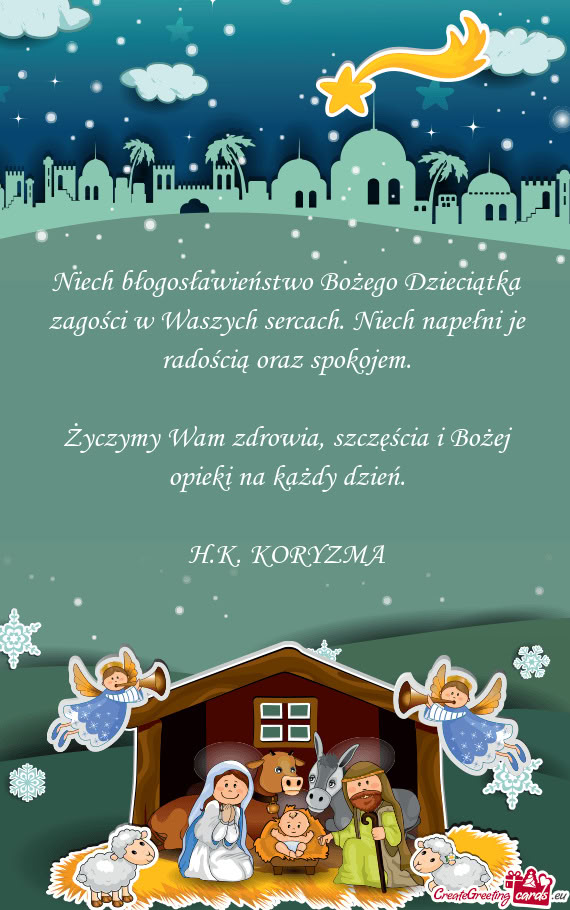 Niech błogosławieństwo Bożego Dzieciątka zagości w Waszych sercach. Niech napełni je radości