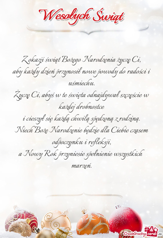 Niech Boże Narodzenie będzie dla Ciebie czasem odpoczynku i refleksji