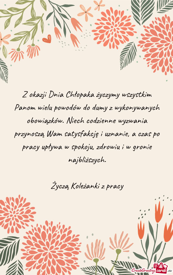 Niech codzienne wyzwania przynoszą Wam satysfakcję i uznanie, a czas po pracy upływa w spokoju