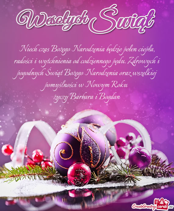 Niech czas Bożego Narodzenia będzie pełen ciepła, radości i wytchnienia