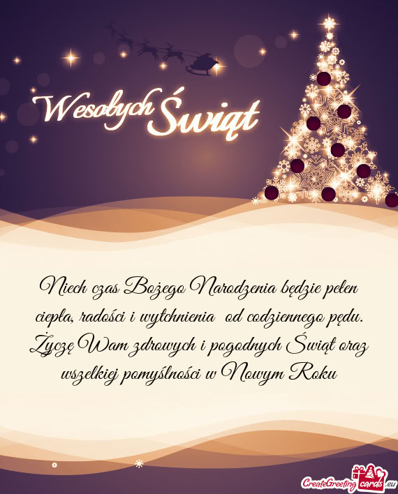 Niech czas Bożego Narodzenia będzie pełen ciepła, radości i wytchnienia