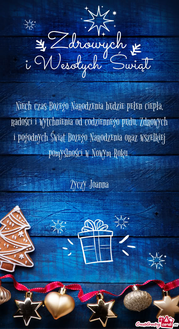 Niech czas Bożego Narodzenia będzie pełen ciepła, radości i wytchnienia