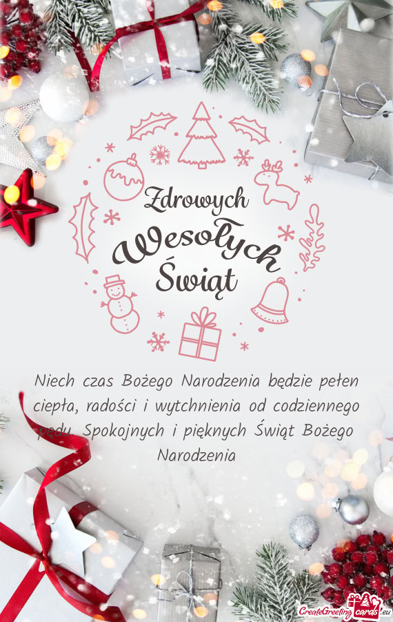 Niech czas Bożego Narodzenia będzie pełen ciepła, radości i wytchnienia