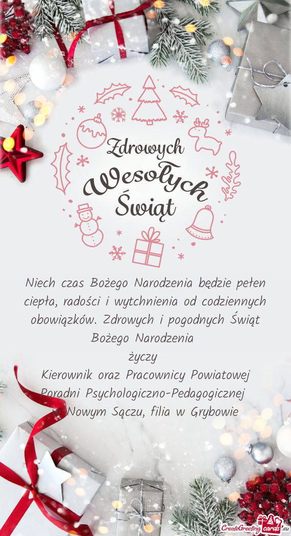 Niech czas Bożego Narodzenia będzie pełen ciepła, radości i wytchnienia