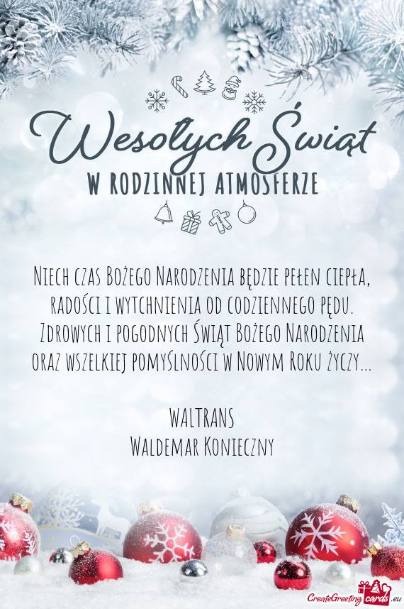 Niech czas Bożego Narodzenia będzie pełen ciepła, radości i wytchnienia