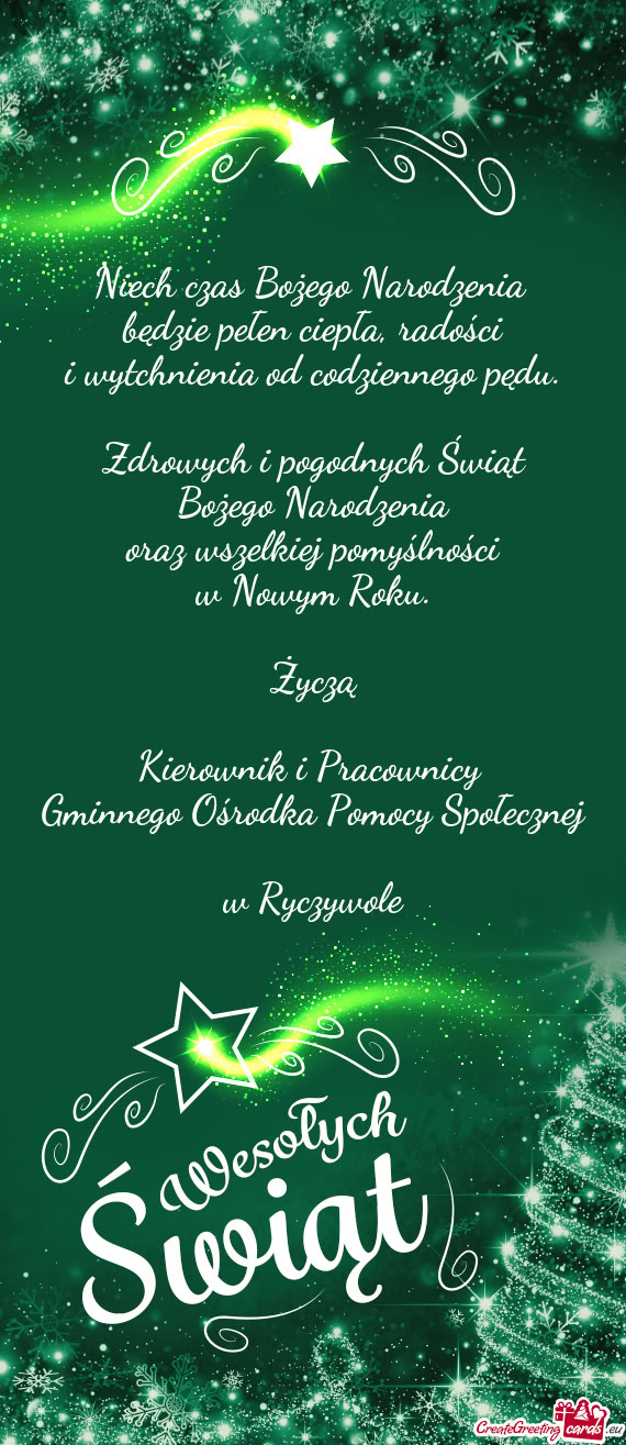 Niech czas Bożego Narodzenia   będzie pełen ciepła, radości  i