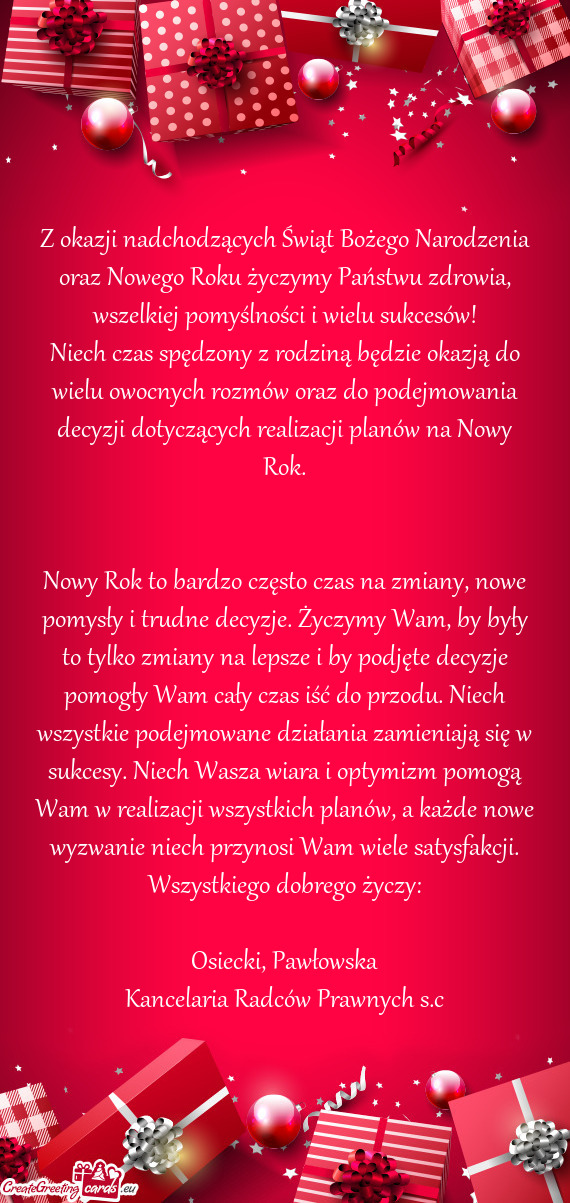 Niech czas spędzony z rodziną będzie okazją do wielu owocnych rozmów oraz do podejmowania decyz