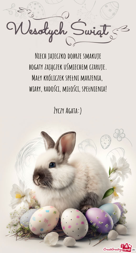 Niech jajeczko dobrze smakuje  bogaty zajączek uśmiechem czaruje.  Mały