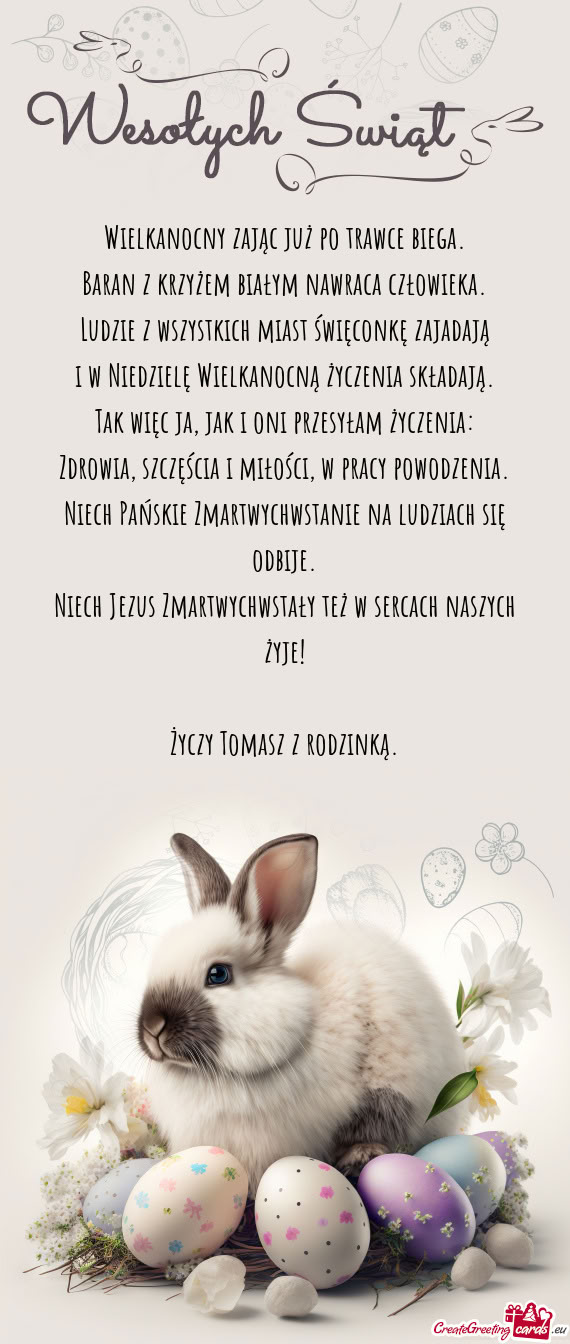 Niech Jezus Zmartwychwstały też w sercach naszych żyje! Tomasz z rodzinką