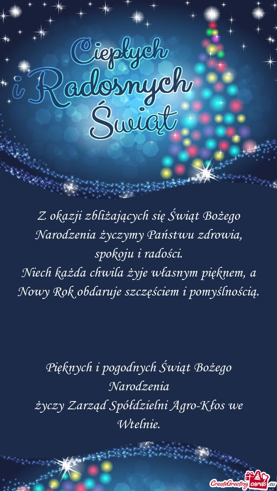 Niech każda chwila żyje własnym pięknem, a Nowy Rok obdaruje szczęściem i pomyślnością