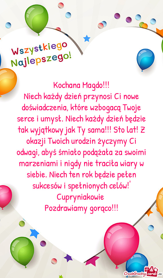 Niech każdy dzień przynosi Ci nowe doświadczenia, które wzbogacą Twoje serce i umysł. Niech ka