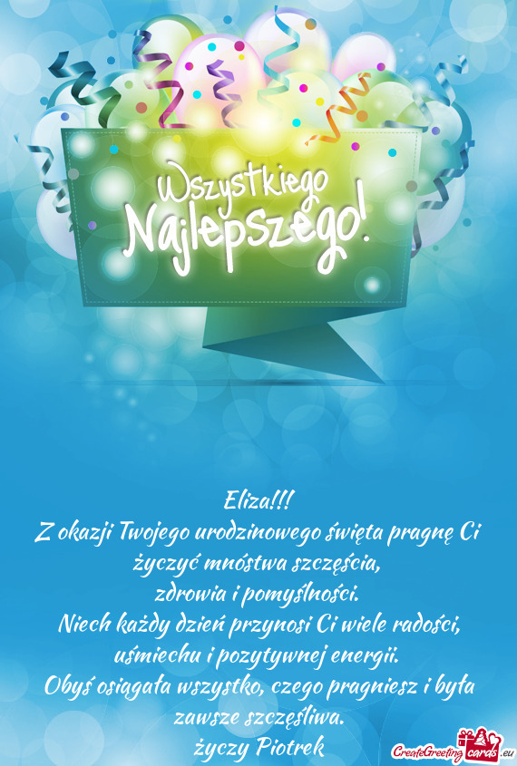 Niech każdy dzień przynosi Ci wiele radości, uśmiechu i pozytywnej energii