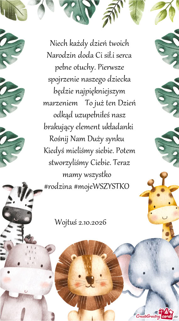 Niech każdy dzień twoich Narodzin doda Ci sił.i serca pełne otuchy. Pierwsze spojrzenie naszego