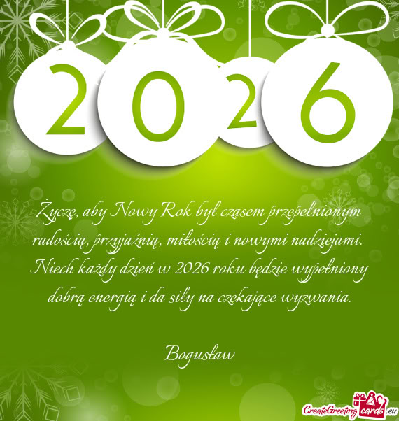 Niech każdy dzień w 2026 roku będzie wypełniony dobrą energią i da siły na czekające wyzwani
