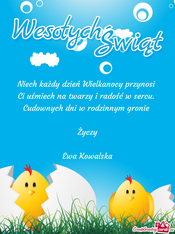Niech każdy dzień Wielkanocy przynosi