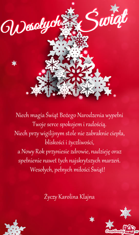 Niech magia Świąt Bożego Narodzenia wypełni Twoje serce spokojem i radością