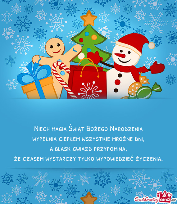 Niech magia Świąt Bożego Narodzenia  wypełnia ciepłem wszystkie mroźne