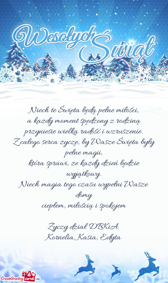 Niech magia tego czasu wypełni Wasze domy