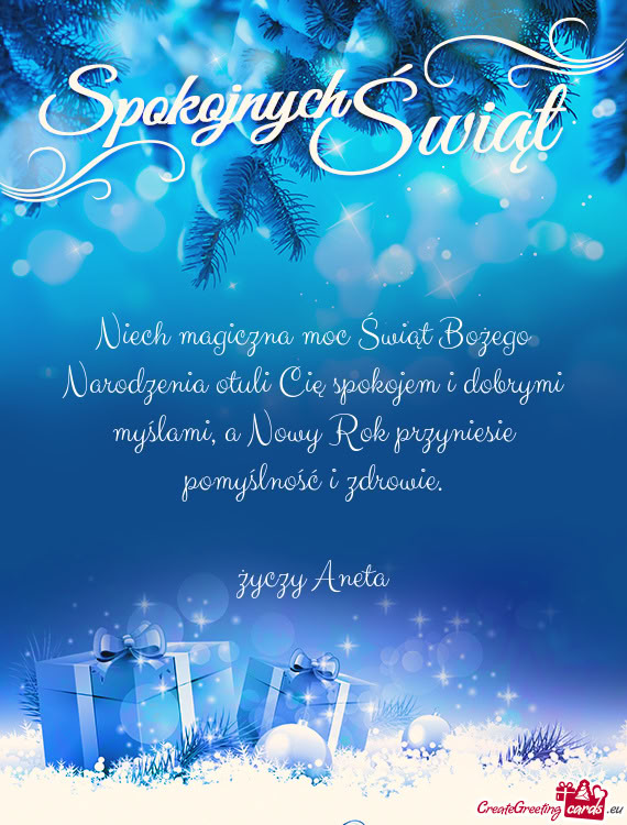 Niech magiczna moc Świąt Bożego Narodzenia otuli Cię spokojem i dobrymi myślami, a Nowy Rok prz