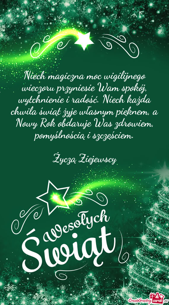 Niech magiczna moc wigilijnego wieczoru przyniesie Wam spokój, wytchnienie i radość. Niech każda